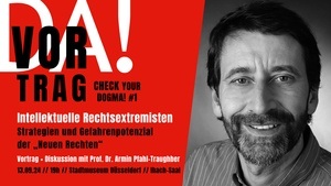 Intellektuelle Rechtsextremisten – Strategien und Gefahrenpotenzial der „Neuen Rechten“