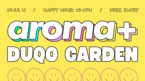 AROMA+ x DUQO GARDEN