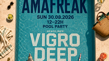 Amafreak - Vigro Deep Day Pool Party