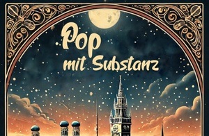 Pop mit Substanz