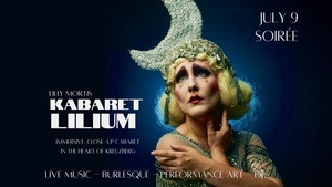 Lilly Mortis presents KABARET LILIUM
