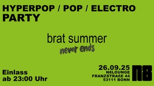 Brat Summer Never Ends – Party