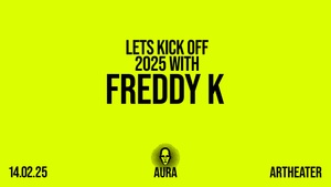 Aura mit Freddy K.