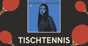 TISCHTENNIS W/ AUЯA