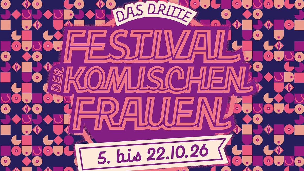 Festival der komischen Frauen 2026