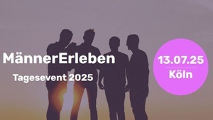 MännerErleben Tagesevent Köln