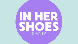 IN HER SHOES - run club