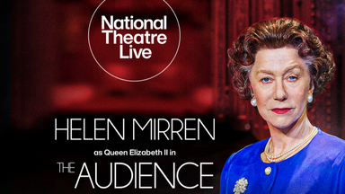 Ganz großes Theater: The Audience | National Theatre Live