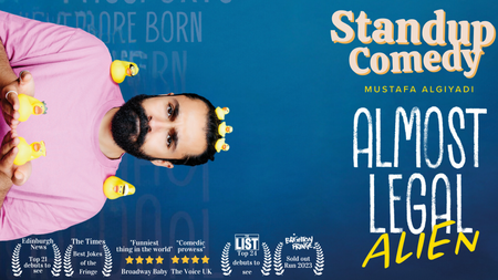 Standup Comedy • Almost Legal Alien • Stuttgart