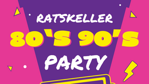 80‘s & 90‘s Party! Eintritt Frei!