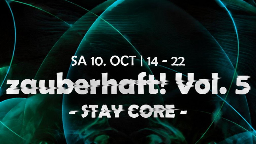 zauberhaft! Vol. 5 – STAY CORE