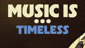 Music is … Timeless w/ Valentix & El Flambo