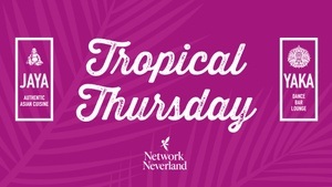 Tropical Thursday  - Jaya meets Modernes