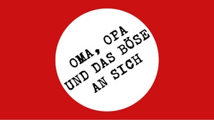 Oma, Opa und das Böse an sich