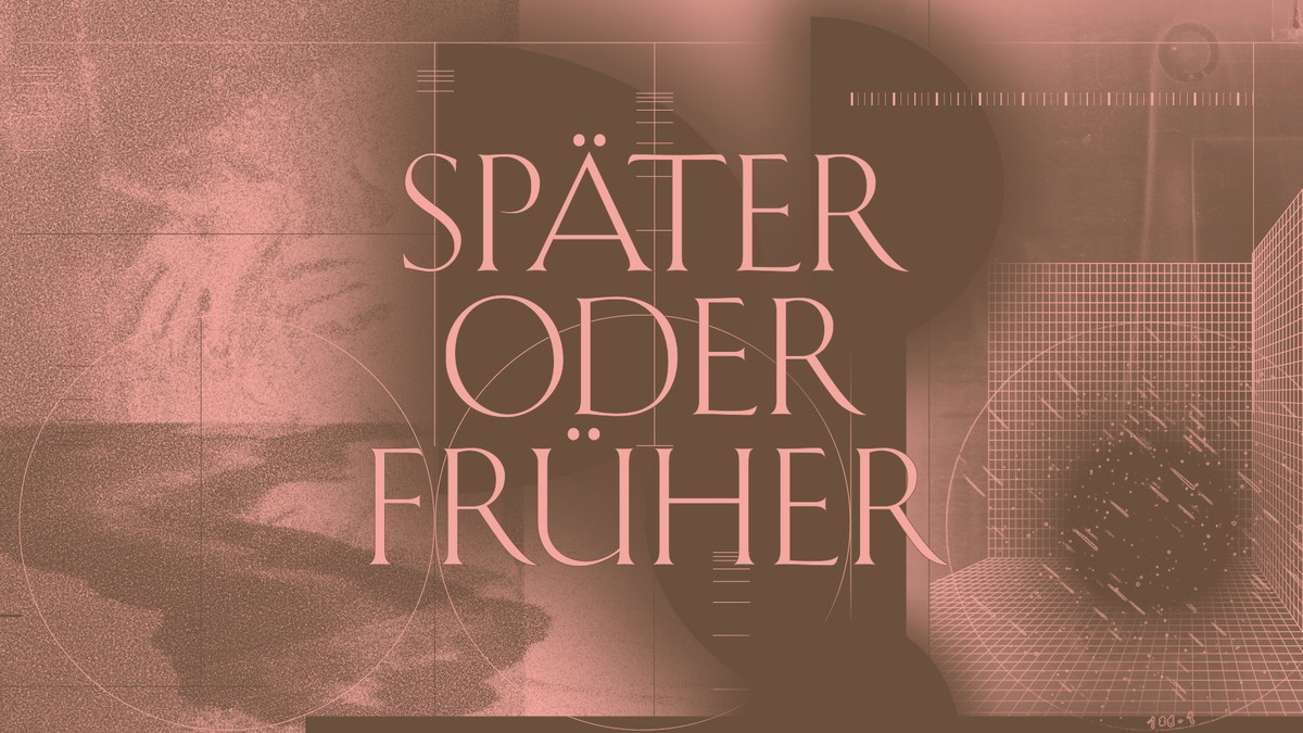 Werkleitz Festival 2026 Früher oder Später
