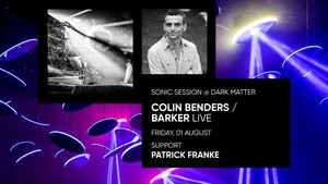 Colin Benders / Barker Live at DARK MATTER / SONIC SESSIONS