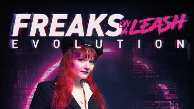 Freaks on a Leash - Evolution