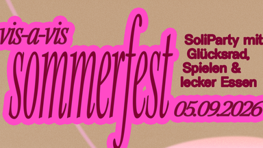 vis-a-vis Sommerfest (SoliParty für Kohäsion Ost e.V.)
