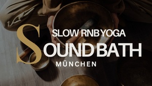 Slow RnB Yoga & Gong Sound Bath