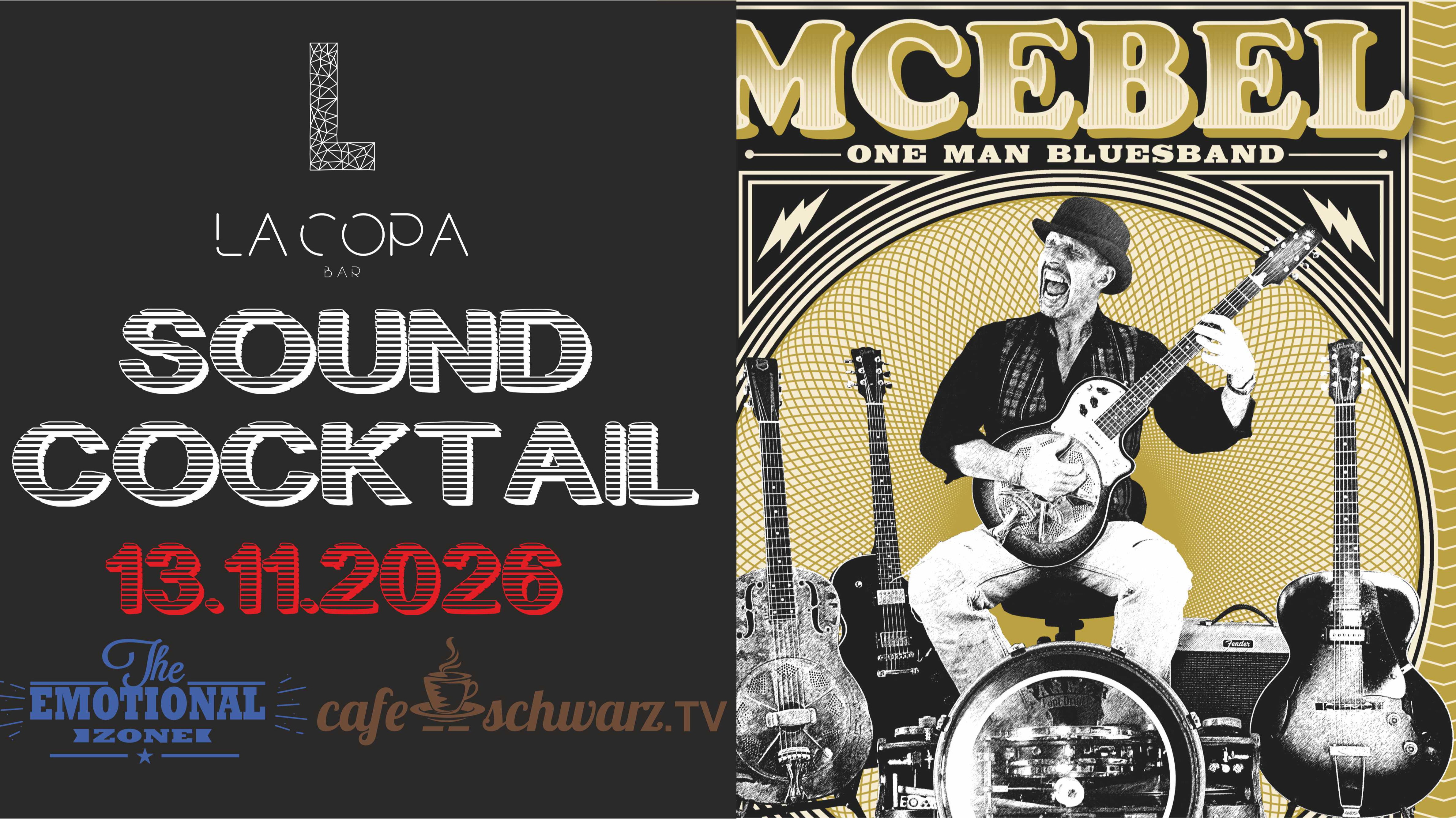 Sound Cocktail mit der MC EBEL ONE MAN BLUESBAND