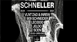 SCHNELLER w/ VLNTZAD&INREW - 909 Schneider - Leo3000 - Jeldo - SCEN