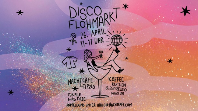 Disco Flohmarkt – Stöbern, Chillen, Tanzen!