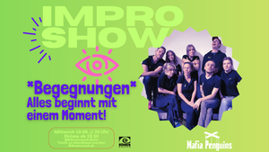 Improshow - Begegnungen