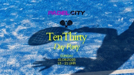 TenThirty x Paddel RAVE PARTY Leipzig