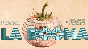 LA BOOMA - Die nice Party