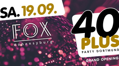 40plus Party Dortmund – Grand Opening