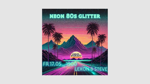 Neon 80s Glitter x Lemon & Steve
