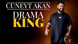 CÜNEYT AKAN - Drama King