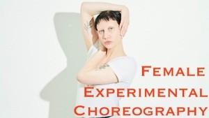 Experimental Female Choreography Workshop