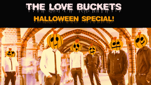 THE LOVE BUCKETS live at BAR BOBU's HALLOWEEN SPECIAL