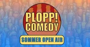 PLOPP! COMEDY - Das Sommer Open Air