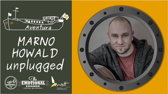 Aventura Live Unplugged mit MARNO HOWALD