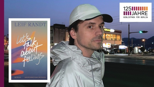 Let's talk about feelings | Lesung mit Leif Randt