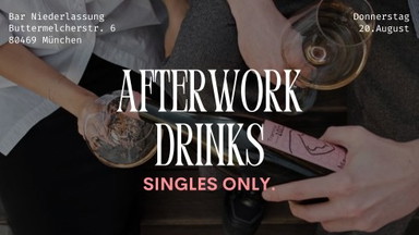 Afterwork Single Drinks in München 🌸🍷