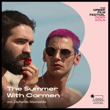 The Greek Film Festival goes Köln - The Summer with Carmen