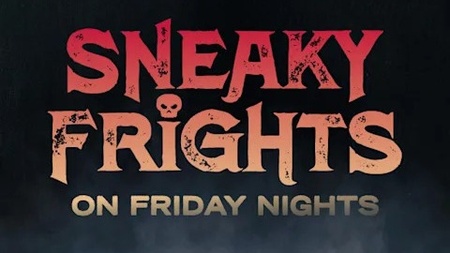 Sneaky Frights
