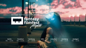 Fantasy Filmfest Nights 2025 || Thriller Horror Sci-Fi & more || Deutschlands größtes Genre-Filmfestival