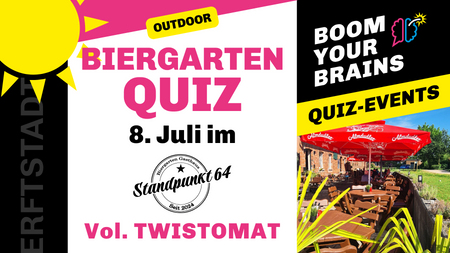 Biergarten-Quiz Erftstadt | Vol. Twistomat | Boom Your Brains