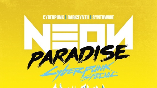 Neon Paradise - Cyberpunk Special with ALEX & Droidglow
