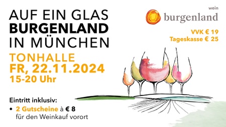 Auf ein Glas Burgenland in München