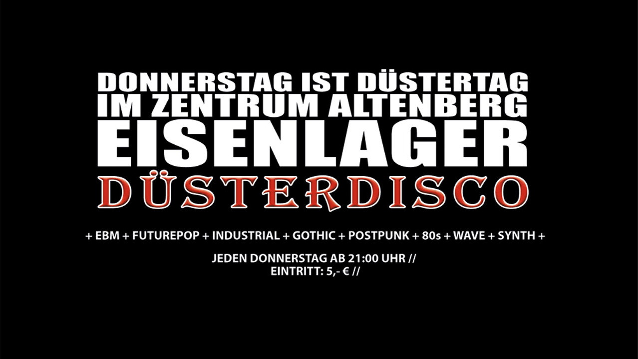 Eisenlager / Düsterdisco