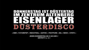 Eisenlager / Düsterdisco