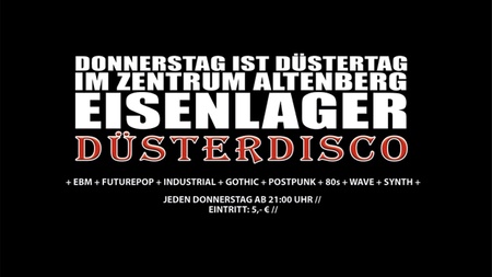 Eisenlager / Düsterdisco