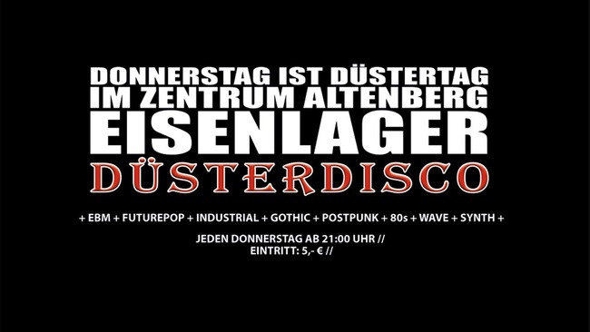 Eisenlager / Düsterdisco
