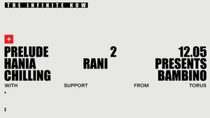 Prelude 2 - Hania Rani presents Chilling Bambino