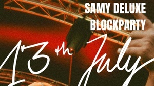 BLOCKPARTY Deluxe - Samy Deluxe live
